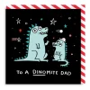 A Dinomite Dad Square Greeting Card