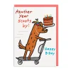 Another Year Scoots By Birthday Card