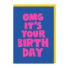 Ashkahn's OMG It's Your Birthday Card | Ohh Deer
