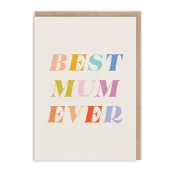 Best Mum Ever Mother's Day Card | Ohh Deer