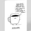 Bitter Coffee Greeting Card | Ohh Deer
