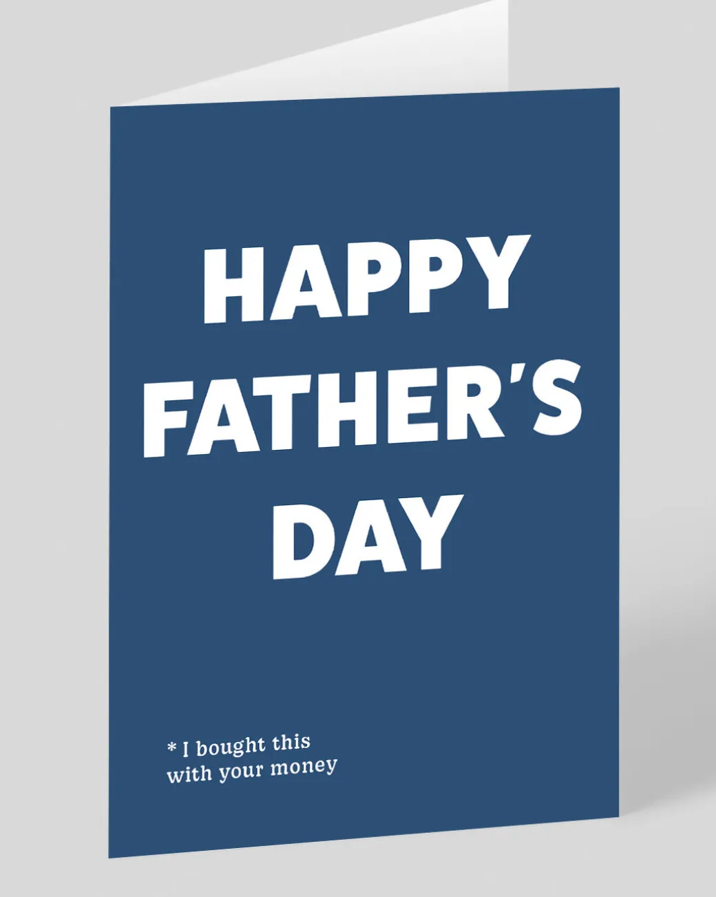 Bought With Your Money Father's Day Card | Ohh Deer