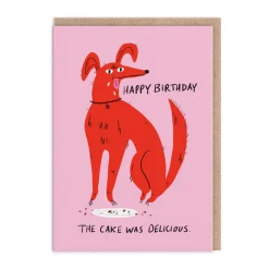 Cake Was Delicious Birthday Card