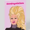 Con-dragulations Ru Paul Greeting Card | Ohh Deer