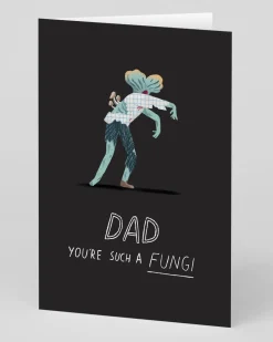 Dad Such A Fungi Greeting Card - The Last Of Us | Ohh Deer