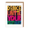 Dance Until Your Feet Hurt Greeting Card | Ohh Deer