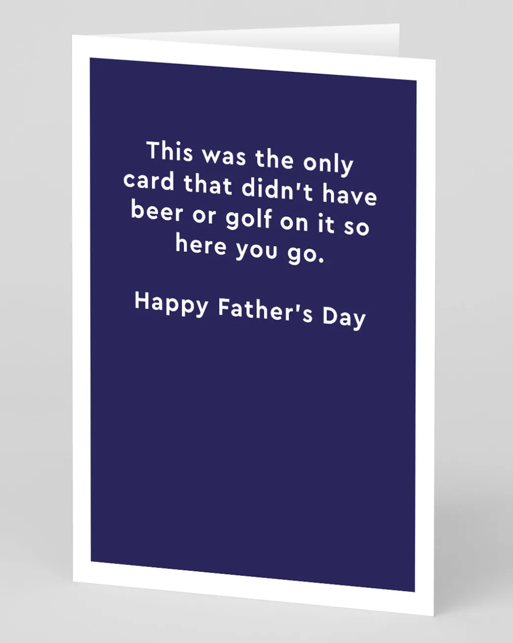 Didn't have Beer or Golf Father's Day Card | Ohh Deer