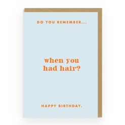 Do You Remember Hair? Birthday Greeting Card