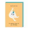 Don't Mind Me Birthday Card | Ohh Deer