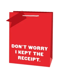 Don't Worry I Kept The Receipt Christmas Gift Bag | Ohh Deer