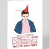 Eleven Mouth Breather Birthday Card | Ohh Deer