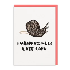 Embarrassingly Late Greeting Card