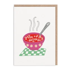 Feel Better Soup Get Well Soon Card 🍜 | Ohh Deer