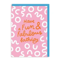 Fun And Fabulous Birthday Greeting Card