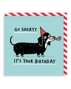 Go Shorty Square Birthday Card