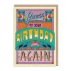 Guess It's Your Birthday Again Greeting Card