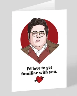 Guillermo Get Familiar With You Greeting Card | Ohh Deer