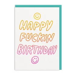 Happy Fuckin Birthday Card