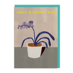 Have A Lovely Day Orchid Birthday Card 🌸🎂 | Ohh Deer