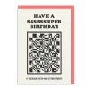 Have A Ssssuper Birthday Card