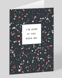 Here If You Need Me Greeting Card | Ohh Deer
