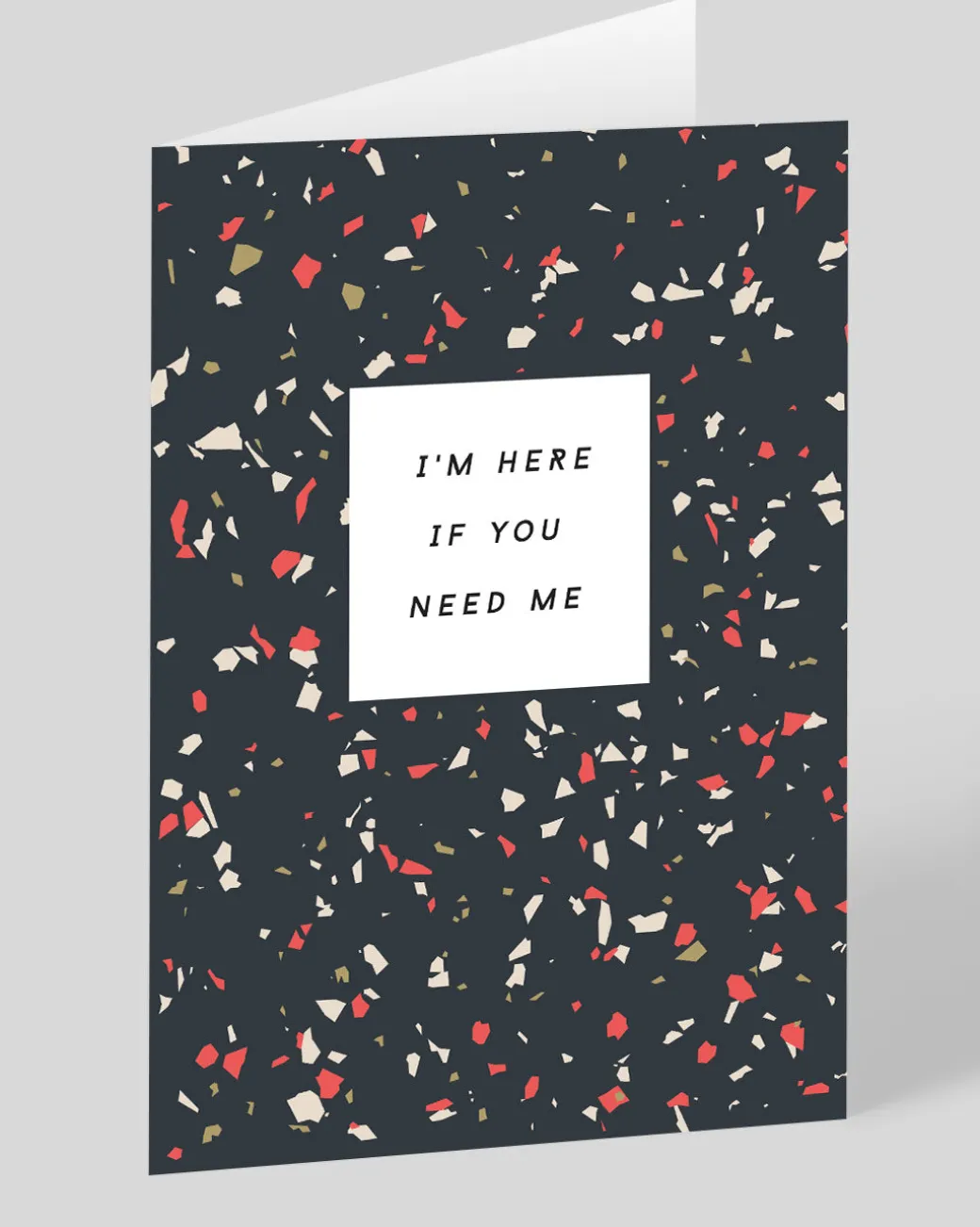 Here If You Need Me Greeting Card | Ohh Deer