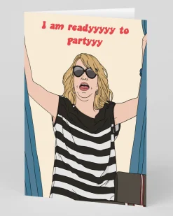 I Am Ready To Party Greeting Card | Ohh Deer