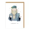 I Dumbledore You Greeting Card