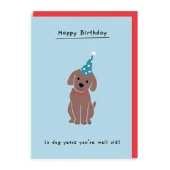 In Dog Years Birthday Card | Ohh Deer