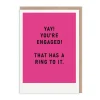 Its Got A Ring To It Engagement Card 💍 | Ohh Deer