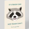 It's Trash Can Good Luck Card | Ohh Deer