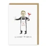 Licence to Grill Greeting Card