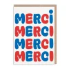 Merci Merci Merci Greeting Card