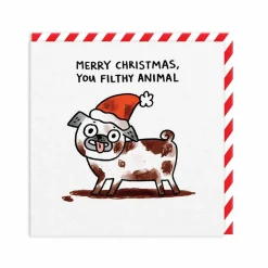 Merry Christmas You Filthy Animal Card