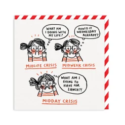 Mid-Life, Week, Day Crisis Greeting Card | Ohh Deer
