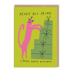 Mine All Mine Birthday Card