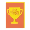Most Awesome Friend Greeting Card 🏆 - Ashkahn | Ohh Deer