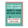 My Name Is Traitor Leaving Card - AbiGoLucky | Ohh Deer