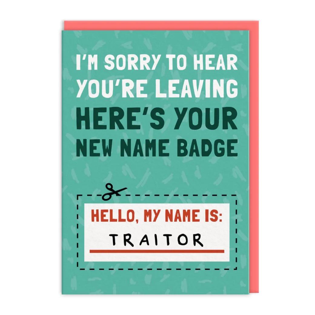 My Name Is Traitor Leaving Card - AbiGoLucky | Ohh Deer