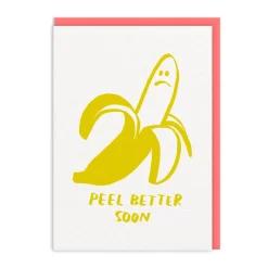 Peel Better Soon Greeting Card