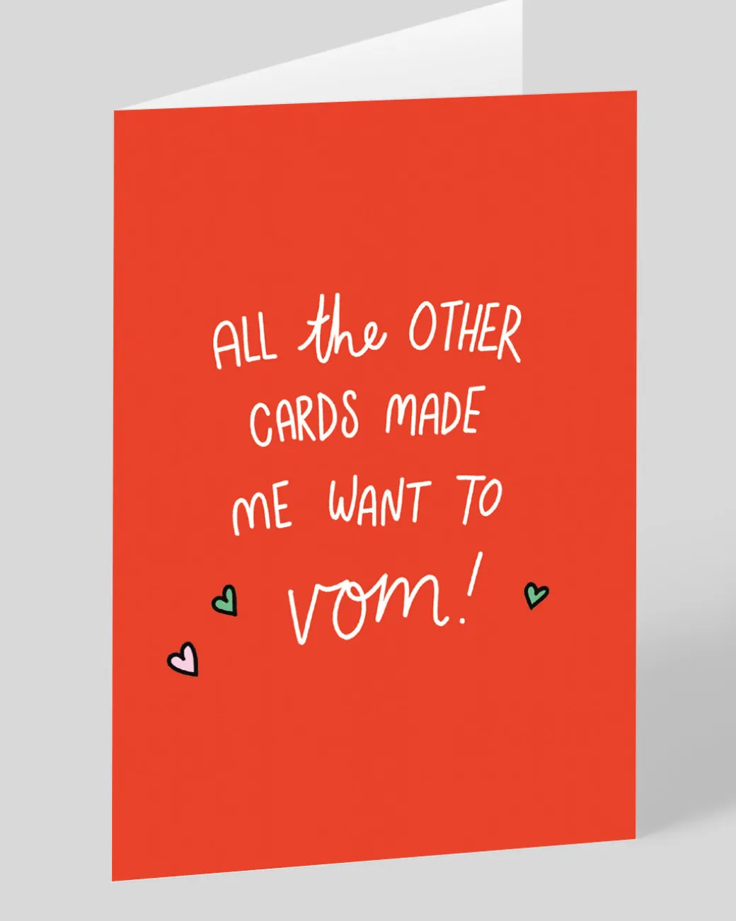 Personalised All The Other Cards Made Me Want To Vom! Greeting Card | Ohh Deer
