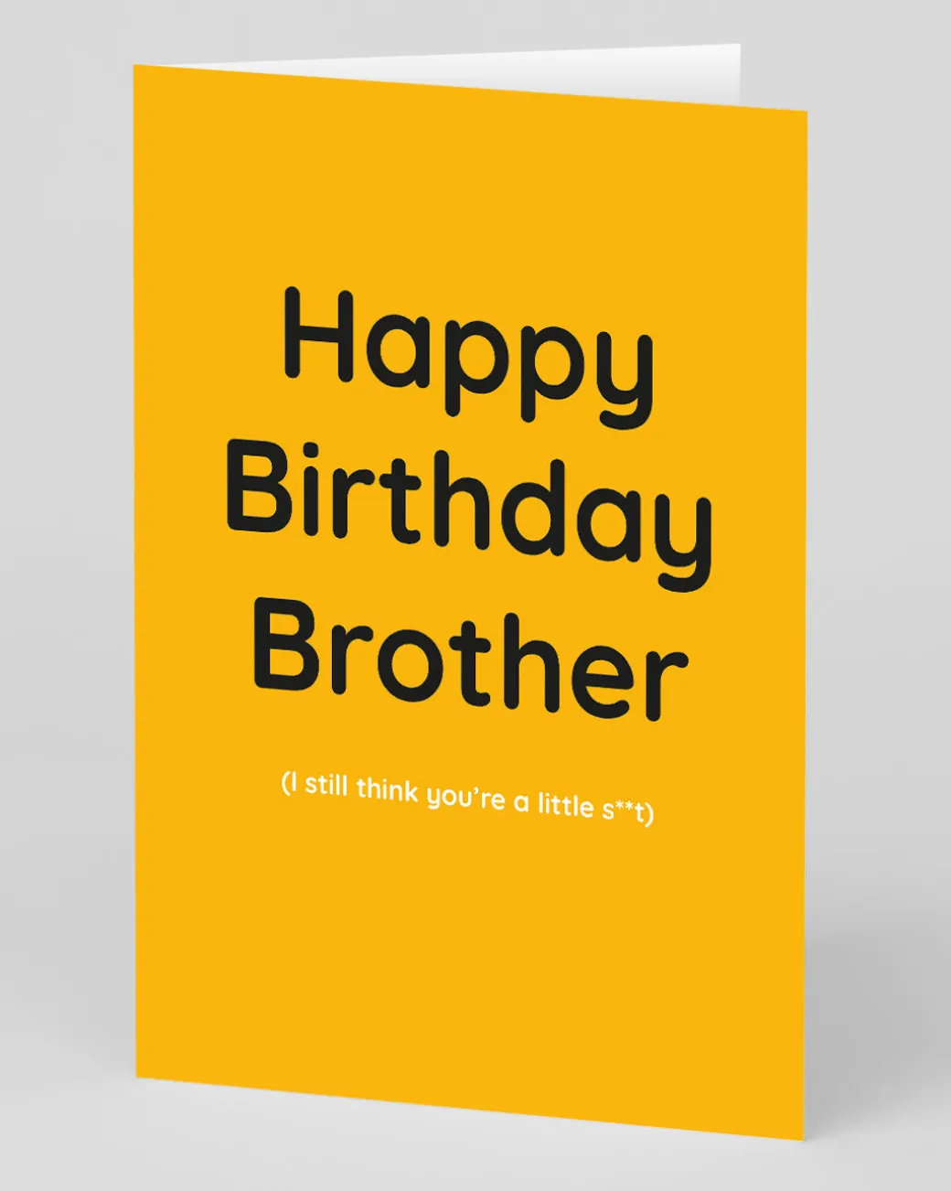 Personalised Brother Still a Little S***t Birthday Card | Ohh Deer
