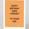 Personalised Good Looking Happy Birthday Card | Ohh Deer