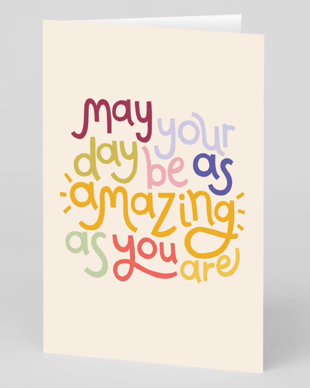 Personalised May Your Day Be As Amazing As You Are Greeting Card | Ohh Deer