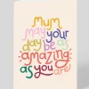Personalised Mum May Your Day Be As Amazing As You Are Greeting Card | Ohh Deer