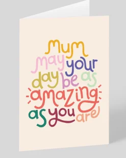 Personalised Mum May Your Day Be As Amazing As You Are Greeting Card | Ohh Deer