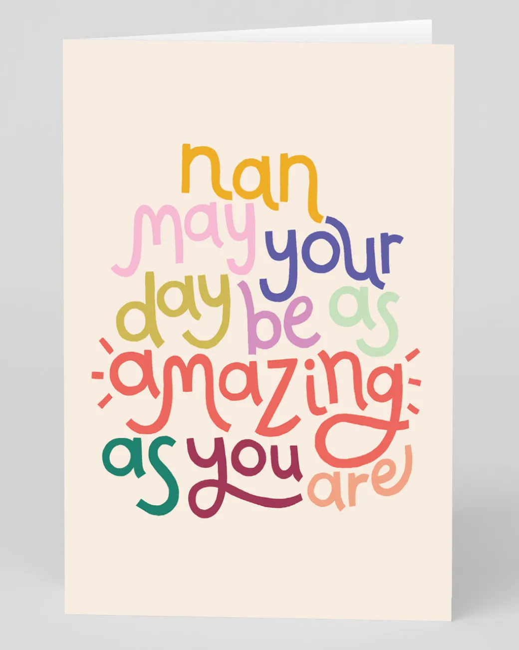 Personalised Nan May Your Day Be As Amazing As You Are Greeting Card | Ohh Deer