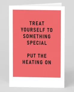Personalised Treat Yourself Turn Heating On Greeting Card | Ohh Deer