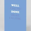 Personalised Well Done I Guess Greeting Card | Ohh Deer