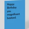 Personalised You Magnificent Bastard Birthday Card | Ohh Deer